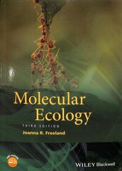 Molecular Ecology, Third Edition 3rd Edition цена и информация | Книги по экономике | kaup24.ee