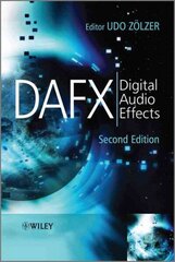 DAFX - Digital Audio Effects 2e: Digital Audio Effects 2nd Edition hind ja info | Ühiskonnateemalised raamatud | kaup24.ee