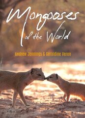 Mongooses of the World цена и информация | Энциклопедии, справочники | kaup24.ee