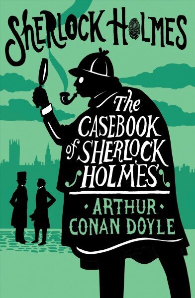 Casebook of Sherlock Holmes: Annotated Edition hind ja info | Fantaasia, müstika | kaup24.ee