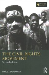 Civil Rights Movement: The Black Freedom Struggle in America 2nd edition hind ja info | Ajalooraamatud | kaup24.ee