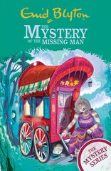 Find-Outers: The Mystery Series: The Mystery of the Missing Man: Book 13 цена и информация | Книги для подростков и молодежи | kaup24.ee