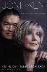 Joni and Ken: An Untold Love Story цена и информация | Биографии, автобиогафии, мемуары | kaup24.ee