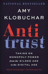 Antitrust: Taking on Monopoly Power from the Gilded Age to the Digital Age цена и информация | Книги по экономике | kaup24.ee