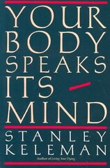 Your Body Speaks Its Mind цена и информация | Самоучители | kaup24.ee