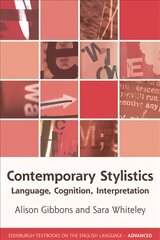 Contemporary Stylistics: Language, Cognition, Interpretation цена и информация | Исторические книги | kaup24.ee