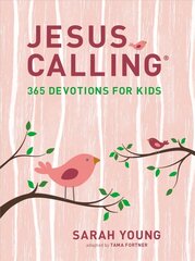 Jesus Calling: 365 Devotions for Kids (Girls Edition): 365 Devotions for Kids Deluxe Edition цена и информация | Книги для подростков и молодежи | kaup24.ee