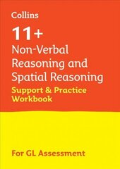 11plus Non-Verbal Reasoning and Spatial Reasoning Support and Practice Workbook: For the Gl Assessment 2023 Tests hind ja info | Noortekirjandus | kaup24.ee