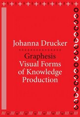 Graphesis: Visual Forms of Knowledge Production hind ja info | Ühiskonnateemalised raamatud | kaup24.ee