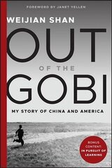 Out of the Gobi - My Story of China and America: My Story of China and America цена и информация | Книги по экономике | kaup24.ee