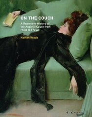 On the Couch: A Repressed History of the Analytic Couch from Plato to Freud цена и информация | Исторические книги | kaup24.ee