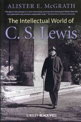 Intellectual World of C. S. Lewis hind ja info | Usukirjandus, religioossed raamatud | kaup24.ee