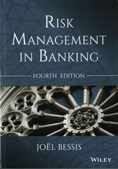 Risk Management in Banking 4e: New website 4th Edition цена и информация | Книги по экономике | kaup24.ee