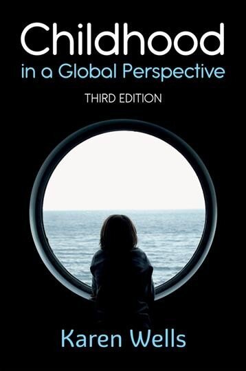 Childhood in a Global Perspective 3e 3rd Edition цена и информация | Ühiskonnateemalised raamatud | kaup24.ee