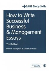 How to Write Successful Business and Management Essays 2nd Revised edition цена и информация | Книги по экономике | kaup24.ee