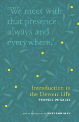 Introduction to the Devout Life цена и информация | Духовная литература | kaup24.ee