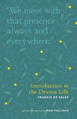 Introduction to the Devout Life hind ja info | Usukirjandus, religioossed raamatud | kaup24.ee