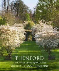 Thenford: The Creation of an English Garden hind ja info | Aiandusraamatud | kaup24.ee