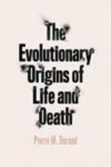 Evolutionary Origins of Life and Death цена и информация | Книги по экономике | kaup24.ee