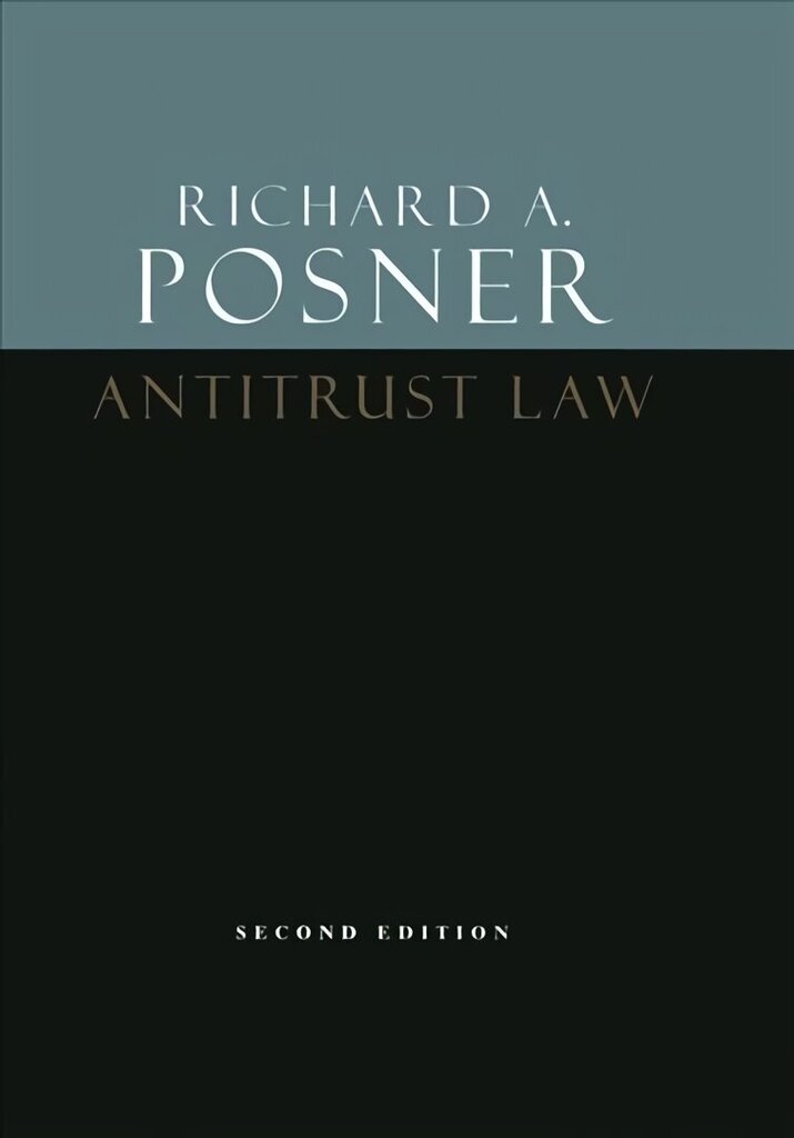 Antitrust Law, Second Edition 2nd edition цена и информация | Majandusalased raamatud | kaup24.ee
