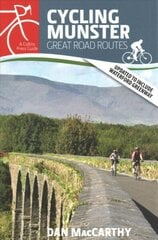 Cycling Munster: Great Road Routes 2nd Revised edition hind ja info | Tervislik eluviis ja toitumine | kaup24.ee