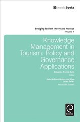 Knowledge Management in Tourism: Policy and Governance Applications цена и информация | Книги по экономике | kaup24.ee