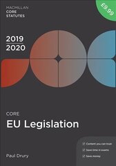 Core EU Legislation 2019-20 4th edition цена и информация | Книги по экономике | kaup24.ee