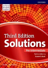 Solutions: Pre-Intermediate: Student's Book A Units 1-3: Leading the way to success 3rd Revised edition цена и информация | Пособия по изучению иностранных языков | kaup24.ee