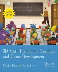 3D Math Primer for Graphics and Game Development 2nd edition hind ja info | Majandusalased raamatud | kaup24.ee