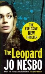 Leopard: A Harry Hole Thriller, 6, Oslo Sequence цена и информация | Фантастика, фэнтези | kaup24.ee