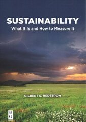 Sustainability: What It Is and How to Measure It цена и информация | Книги по экономике | kaup24.ee