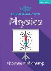 Knowledge Quiz: A-level Physics цена и информация | Книги по экономике | kaup24.ee