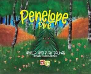 Penelope Pine цена и информация | Книги для малышей | kaup24.ee