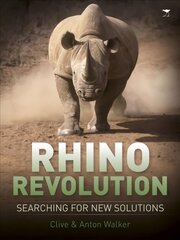 Rhino revolution: Searching for new solutions hind ja info | Laste õpikud | kaup24.ee