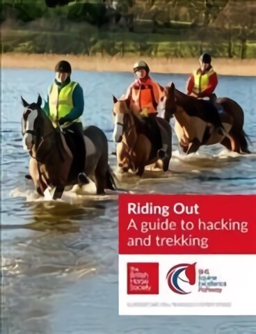 Bhs Riding Out: A guide to hacking and trekking hind ja info | Tervislik eluviis ja toitumine | kaup24.ee