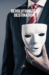 Revolutionized Destination 2020 hind ja info | Lühijutud, novellid | kaup24.ee