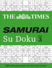 Times Samurai Su Doku 3: 100 Challenging Puzzles from the Times hind ja info | Tervislik eluviis ja toitumine | kaup24.ee