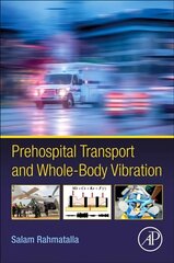 Prehospital Transport and Whole-Body Vibration цена и информация | Книги по экономике | kaup24.ee