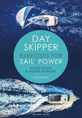 Day Skipper Exercises for Sail and Power hind ja info | Tervislik eluviis ja toitumine | kaup24.ee