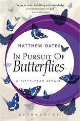 In Pursuit of Butterflies: A Fifty-year Affair цена и информация | Книги о питании и здоровом образе жизни | kaup24.ee