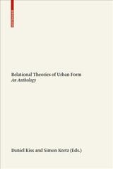 Relational Theories of Urban Form: An Anthology цена и информация | Книги по архитектуре | kaup24.ee