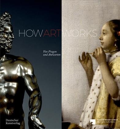 How Art Works: Von Fragen und Antworten цена и информация | Kunstiraamatud | kaup24.ee