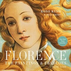 Florence: The Paintings & Frescoes, 1250-1743 hind ja info | Kunstiraamatud | kaup24.ee