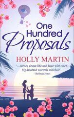 One Hundred Proposals: A Feel-Good, Romantic Comedy to Make You Smile hind ja info | Fantaasia, müstika | kaup24.ee