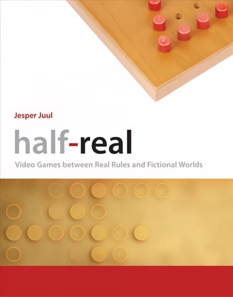Half-Real: Video Games between Real Rules and Fictional Worlds цена и информация | Majandusalased raamatud | kaup24.ee