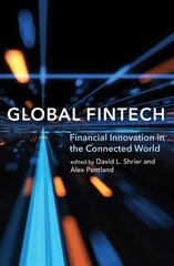 Global Fintech: Financial Innovation in the Connected World hind ja info | Majandusalased raamatud | kaup24.ee