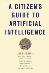 Citizen's Guide to Artificial Intelligence цена и информация | Книги по экономике | kaup24.ee