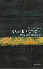 Crime Fiction: A Very Short Introduction hind ja info | Ajalooraamatud | kaup24.ee
