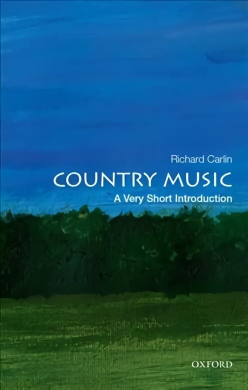 Country Music: A Very Short Introduction hind ja info | Kunstiraamatud | kaup24.ee