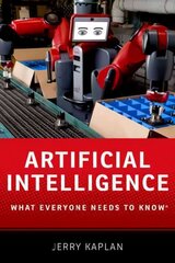 Artificial Intelligence: What Everyone Needs to Know (R) hind ja info | Majandusalased raamatud | kaup24.ee